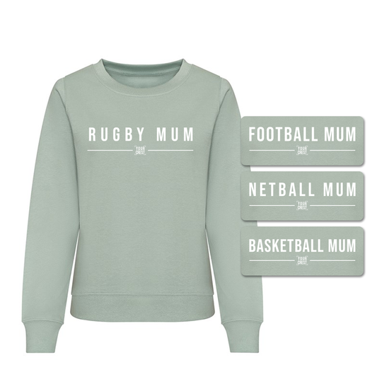 Sport Mum Sweatshirt